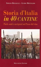 Storia d’Italia in 40 cantine