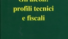 Gli alcoli profili tecnici e fiscali